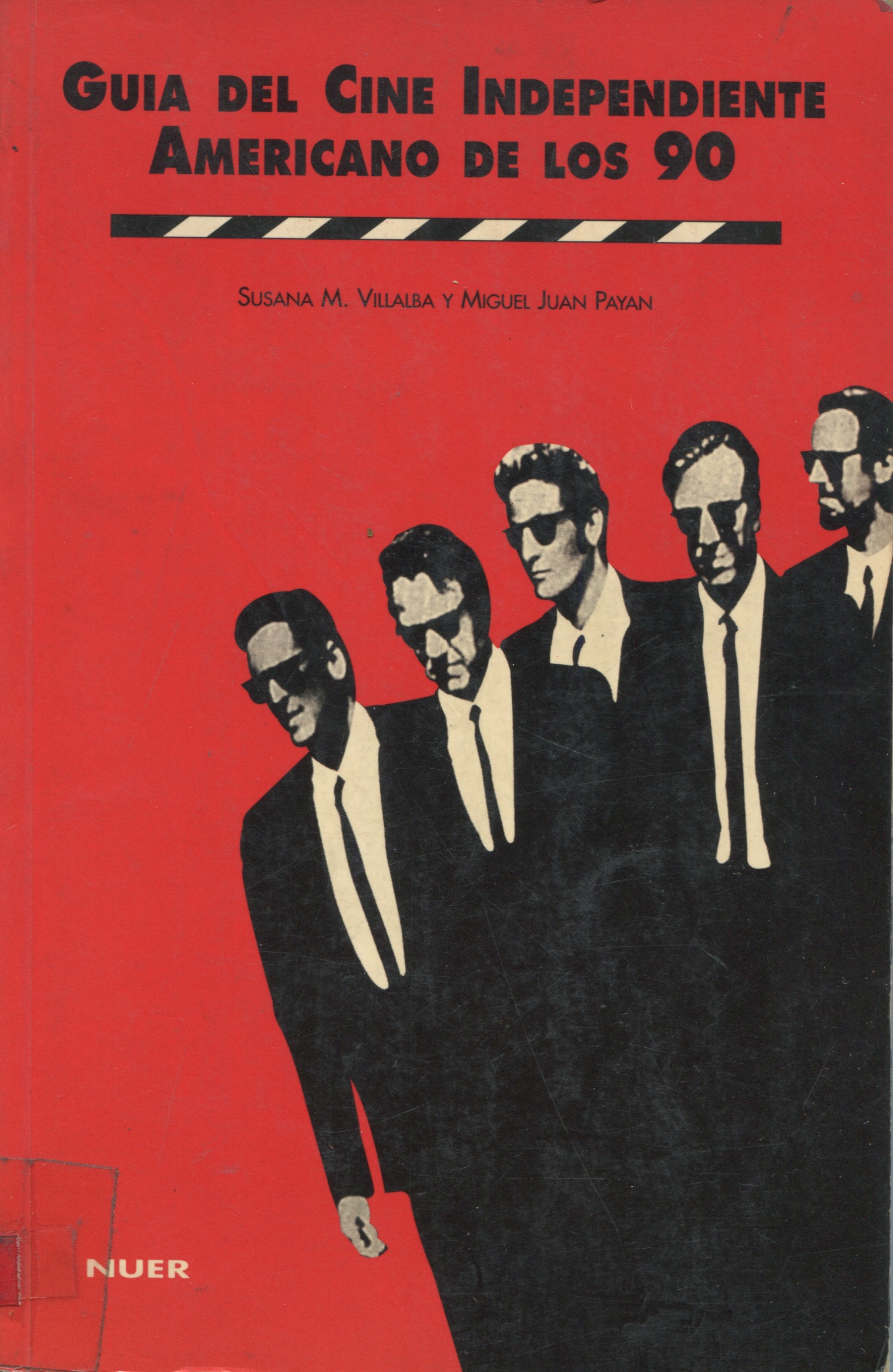 Guia del cine independiente americano de los 90`s